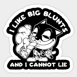 I Like Big Blunts And I Cannot Lie High Cat Funny Weed Smoker 420 Joint Sticker